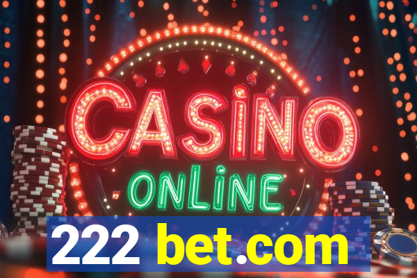 222 bet.com